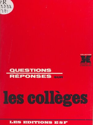 cover image of Questions-réponses sur les collèges